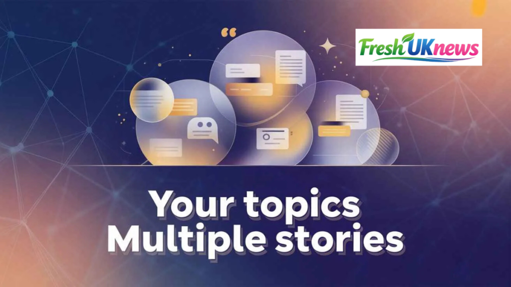 Your Topics | Multiple Stories: Complete 2026 Guide to Turn One Idea into Endless Content